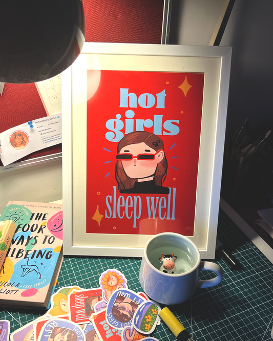 Hot Girls Sleep Well Print